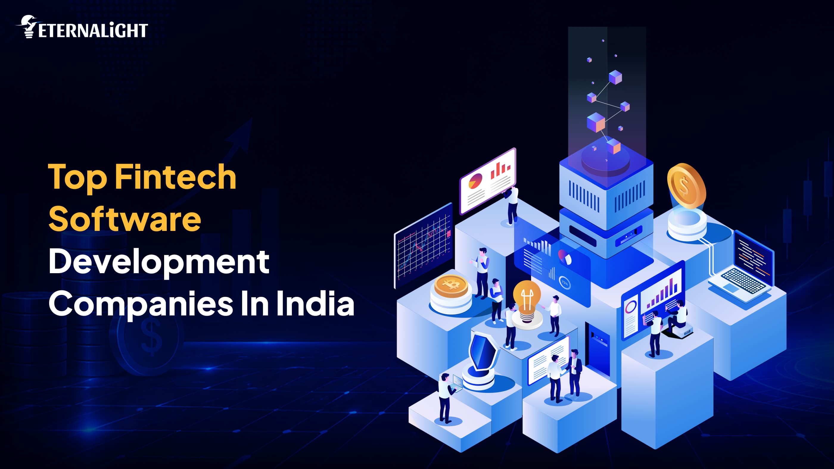  Top Fintech Software Development Companies in India 2026| Eternalight