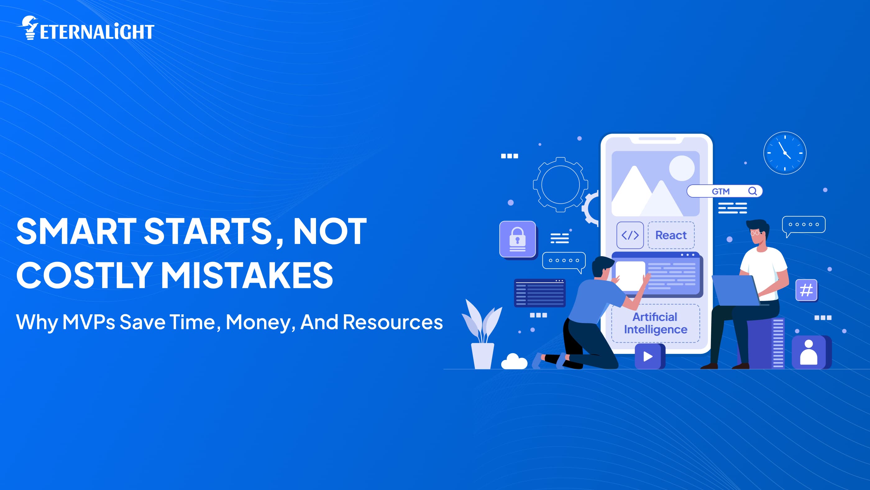 Why MVPs Save Time, Money And Resources