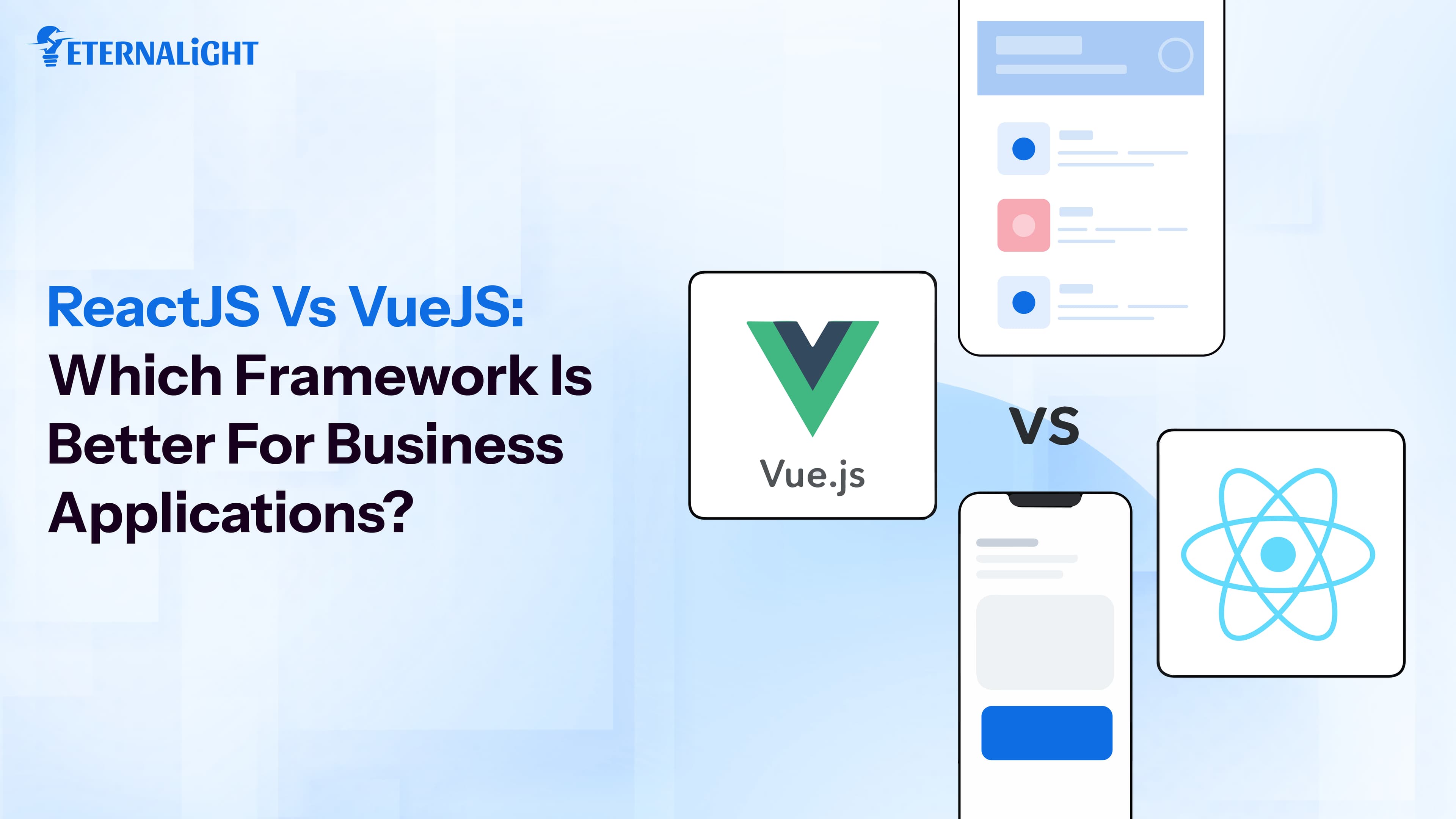 ReactJS vs VueJS: Which Framework Is Better for Business Applications?
