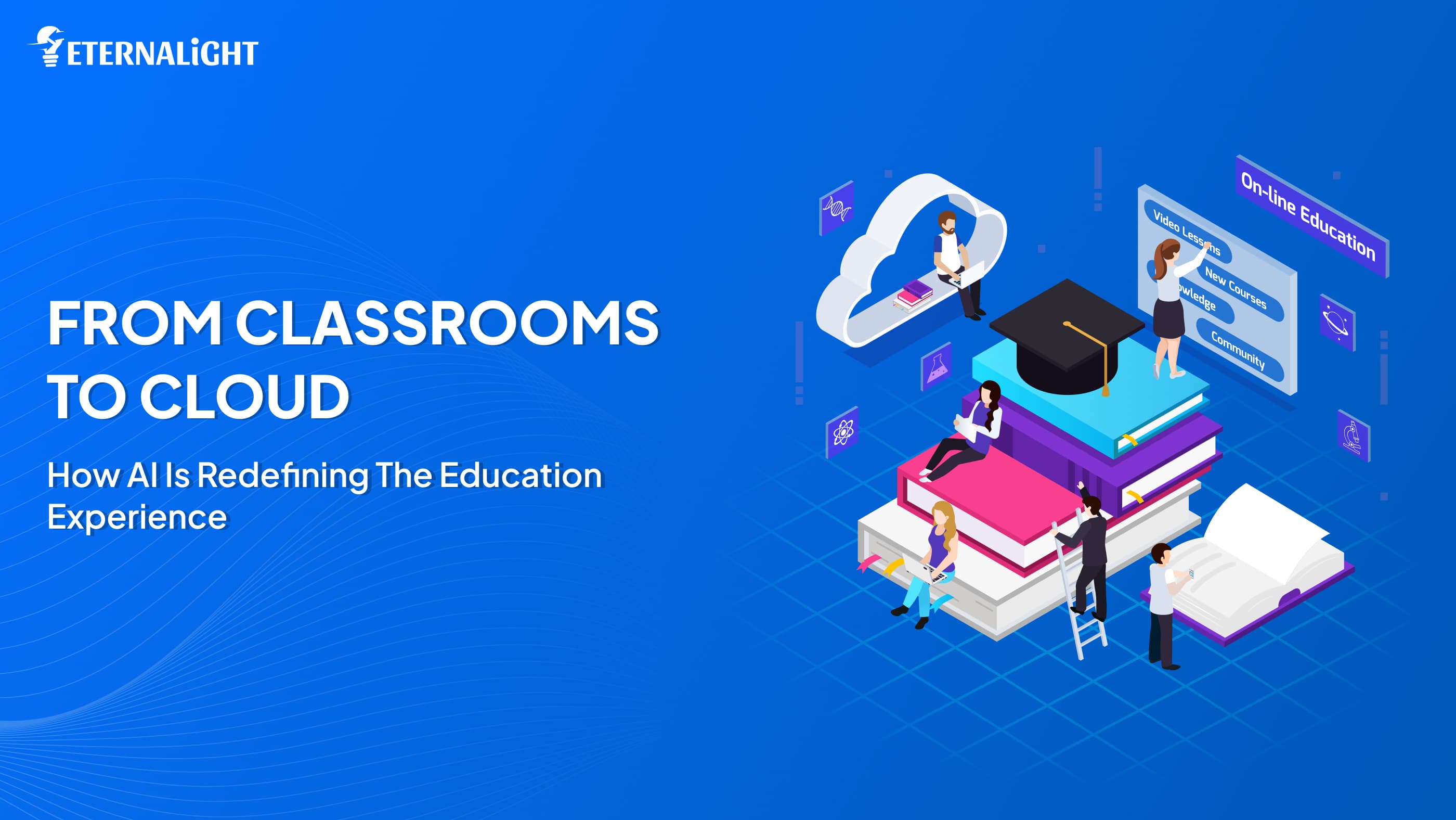 AI redefining the education with cloud classroom