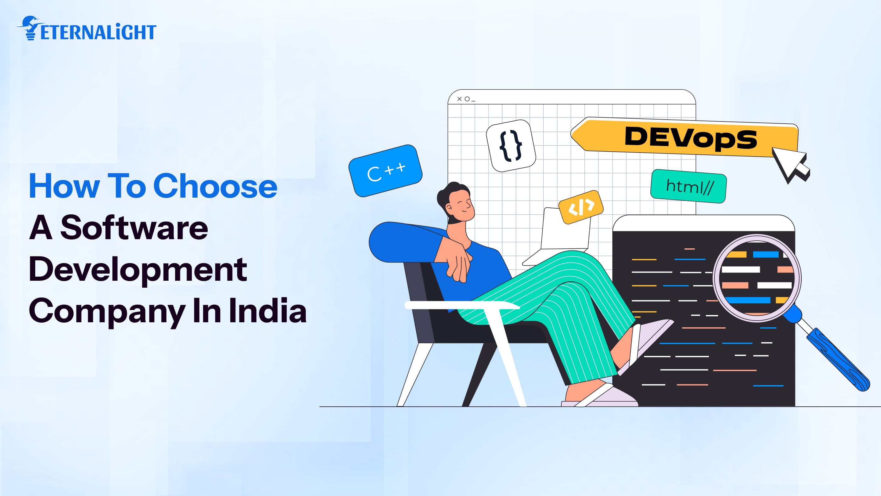 How to Choose a Software Development Company in India | Eternalight 