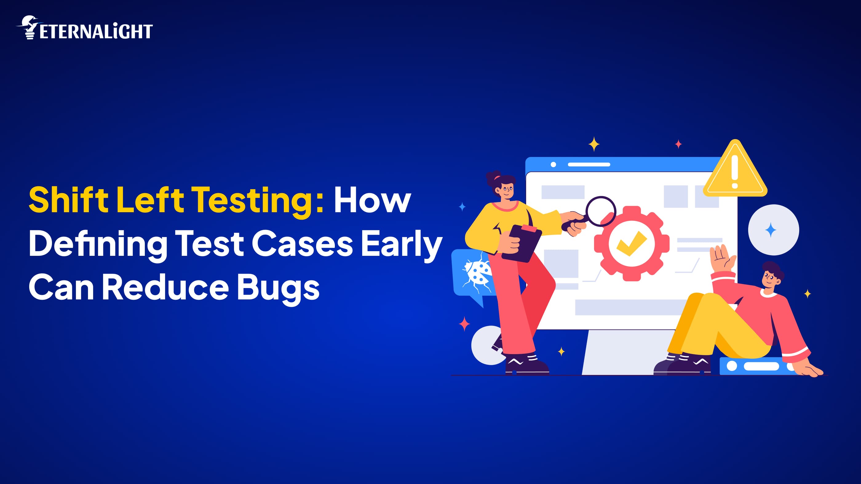 Shift Left Testing: Defining Test Cases Early 