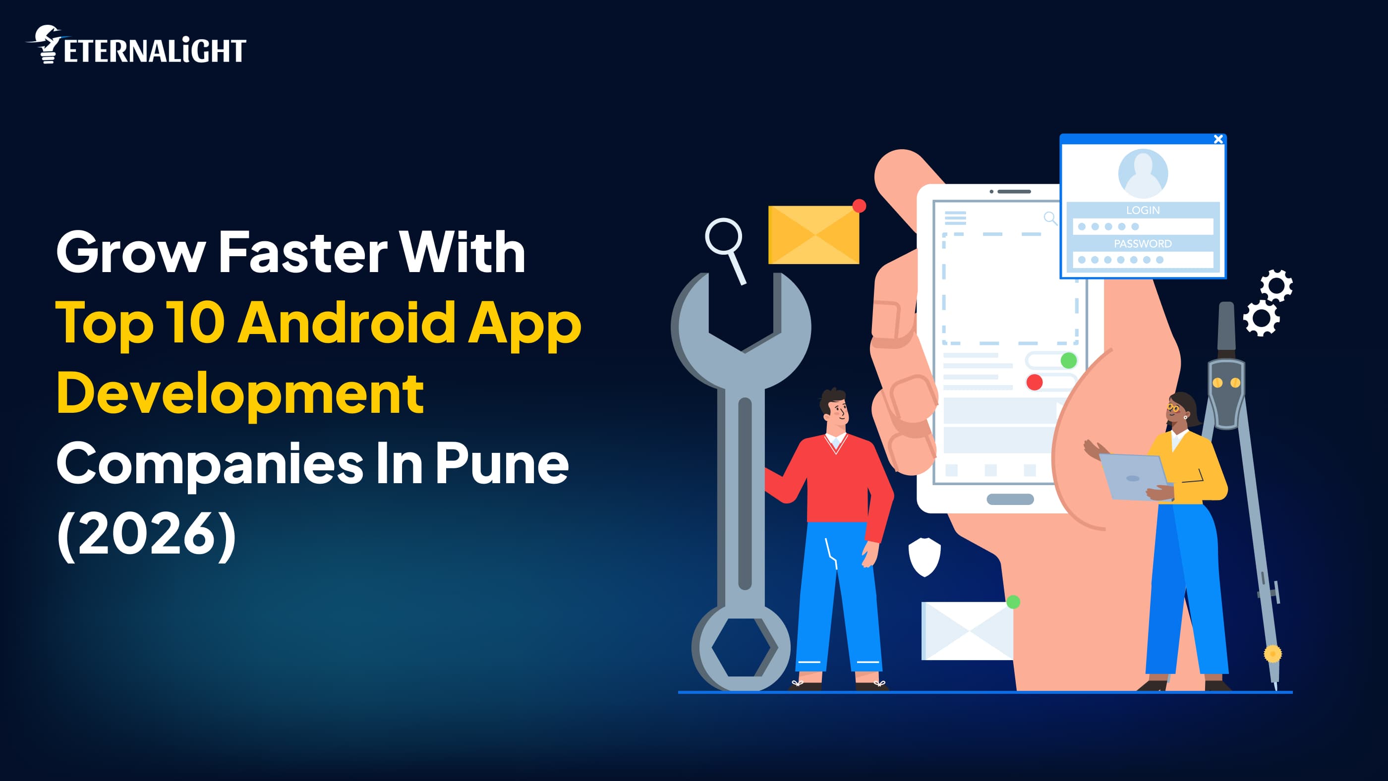 Top Android App Development Companies | Eternalight 