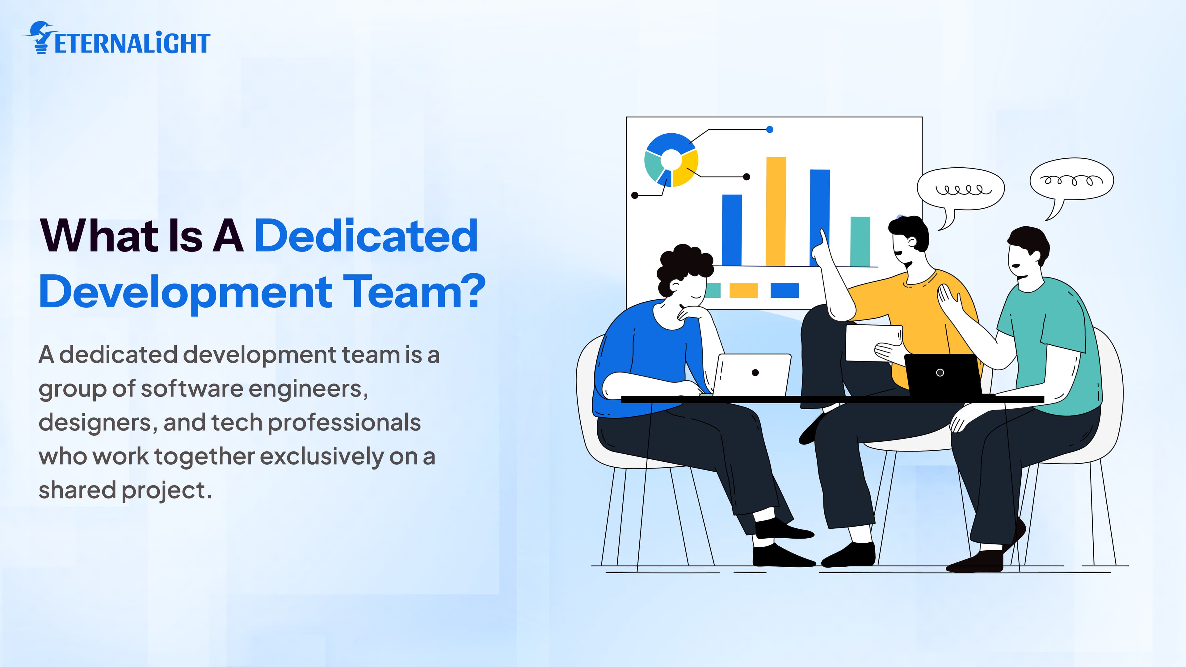 What Is a Dedicated Development Team?