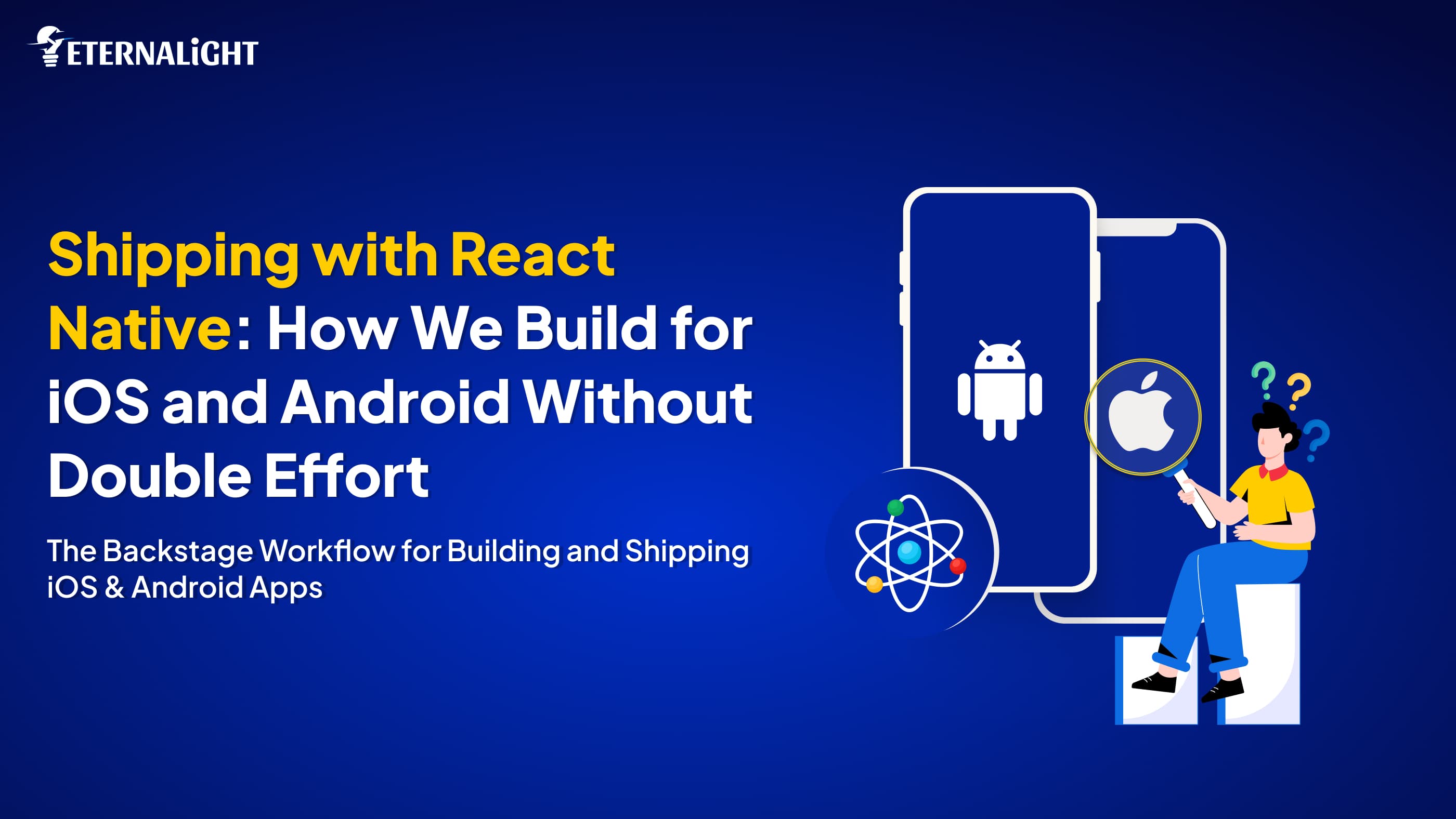 Shipping and Build With React Native for iOS and Android img